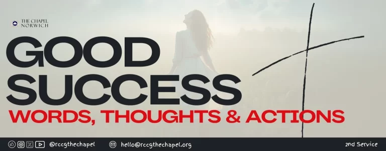 good success rccg the chapel norwich